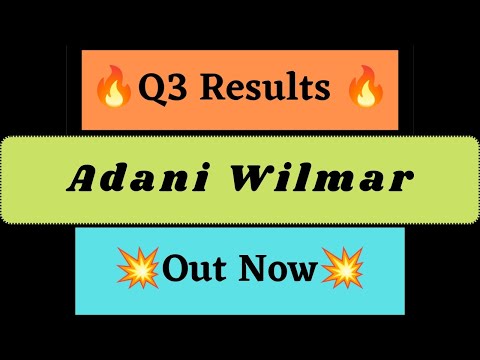 Adani Wilmar q3 Results | Adani Wilmar Latest News | Adani Wilmar Share News Totay