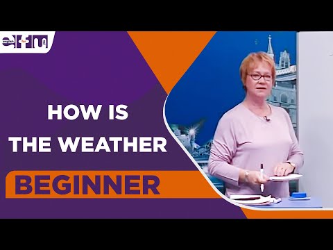 Beginner Level – How Is The Weather | English For You