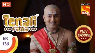 Tenali Rama - Ep 136 - Full Episode - 12th January, 2018