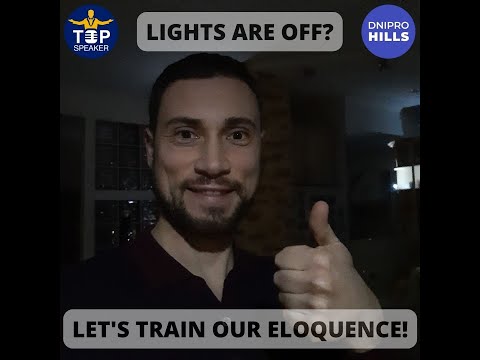 Lights are off ? Let's train our ELOQUENCE ! #top_speaker_timur_tips17  (December 2, 2022)