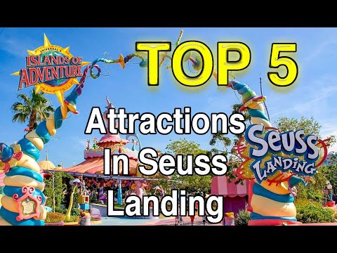 Top 5 Attractions In Seuss Landing