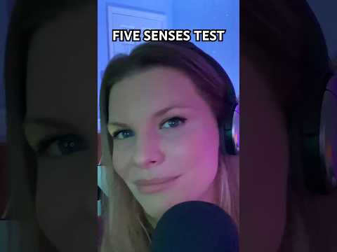 ASMR Testing Your Five Senses #asmrvideos