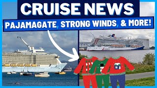 CRUISE NEWS: Carnival Addresses Pajamagate, Winds Force Cruise Cancellations, Passenger Tax & MORE