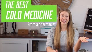 Best OTC Cold medication | Pharmacist recommended | over the counter cold and flu | drugstore