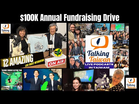 Talking Taiwan 100K Annual Fundraising Drive