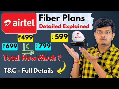 Airtel Fiber Broadband 2024: Which Plan Is Best for You?