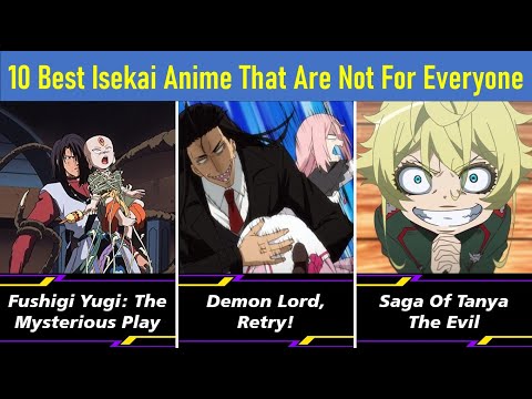 10 Best Isekai Anime That Are Not For Everyone