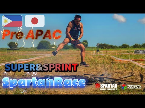 【来年のAPACはここだ！！】SPARTANRACE PHILIPPINES!!🇵🇭 Trifecta Weekend