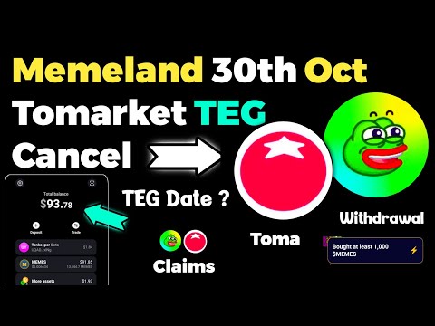 Memefi Airdrop Withdrawal 30th October ? ❌ Tomarket TEG Option Show Big Updates ?