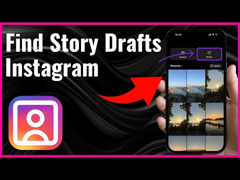 How To Find Story Drafts On Instagram 2025