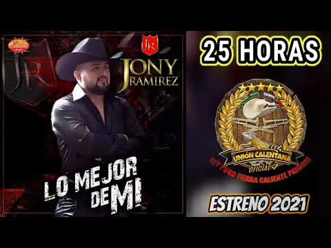 25 Horas / Jony Ramírez / Estreno 2021