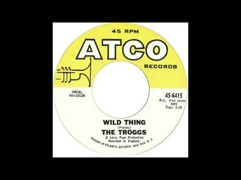 Troggs - Wild Thing (1966)