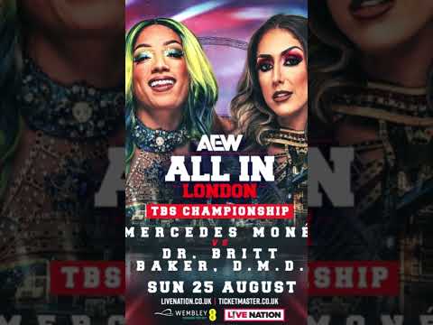 Mercedes Mone vs Dr. Britt Baker Confirmed For The AEW All In 2024 🔥🔥