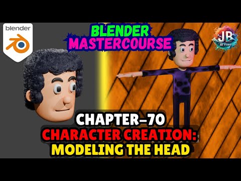 BLENDER MASTERCOURSE: Chapter-70: Character Creation: Modeling the Head