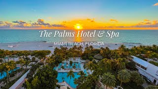 The Palms Hotel & Spa, Miami Beach | Award-Winning Sustainable Oceanfront Wellness Resort