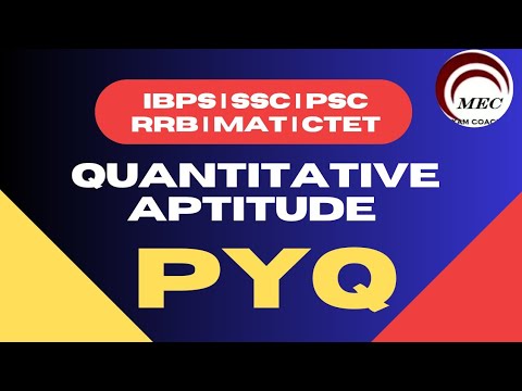 @MYEXAMCOACHING | QUANTITATIVE APTITUDE| PYQ | DR. R SHANKAR | SSC | IBPS | CGLE | CTET