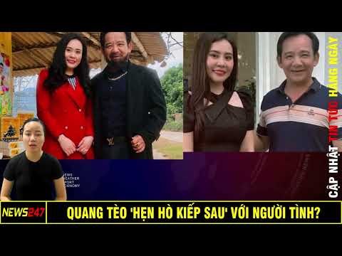 Quang Tèo Hẹn Hò Kiếp Sau Với Người Tình Màn Ảnh