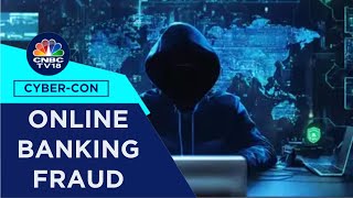 Banking Fraud: Scammers Bank On India's Digital Boom | Cyber-Con | CNBC TV18