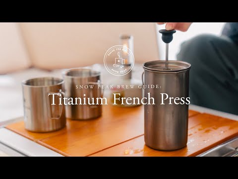 Brew Guide: Titanium French Press