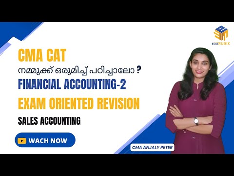 CMA CAT Financial Accounting-2 | Free Exam-Oriented Revision | Sales Accounting | CMA Anjaly Peter