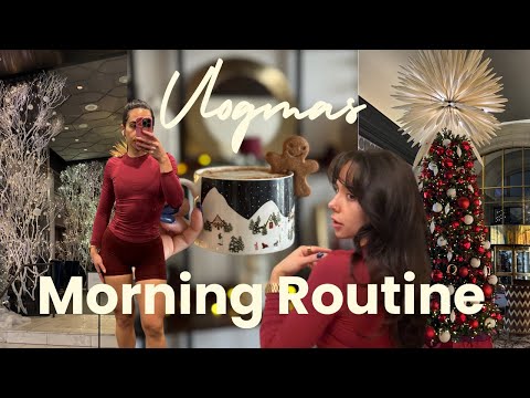 Vlogmas 🎄 my morning routine, how I balance youtube, fitness, and a 9-5