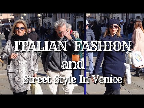 Italian Fashion, Autumn Street Style, Walking on Venice's Fashion Street