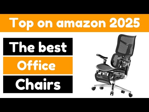 Top 6 Office Chairs on Amazon 2025 !