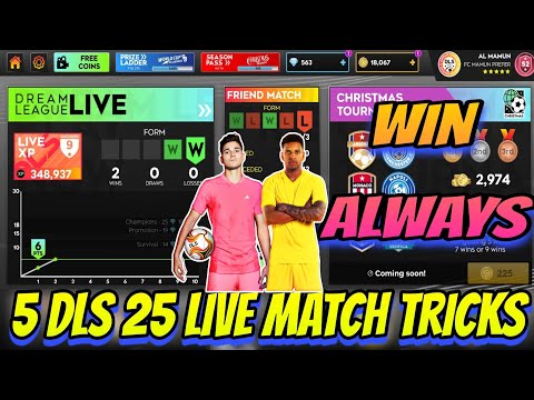 5 DLS 25 Tips and tricks to win Live matches always