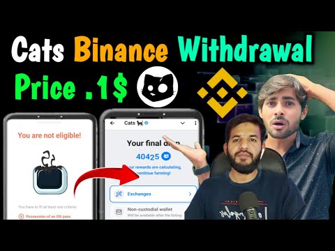 Cats Airdrop Withdrawal📌Cats Binance Listing Price || Cats Airdrop New Update || Cats Not Eligible