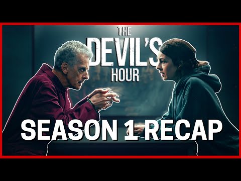 The Devil's Hour Season 1 Recap | Must Watch