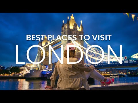 Best Places to Visit in London 2023 | Things To Do in London 2023