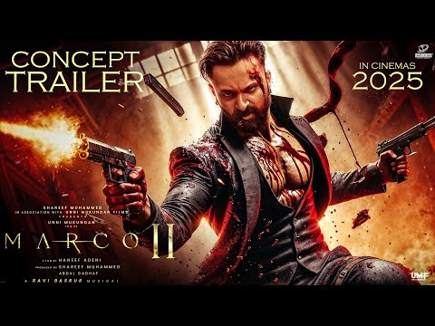 Marco 2 | Concept Trailer | Unni Mukundan | Shareef Muhammed | Haneef Adeni | Ravi Basrur