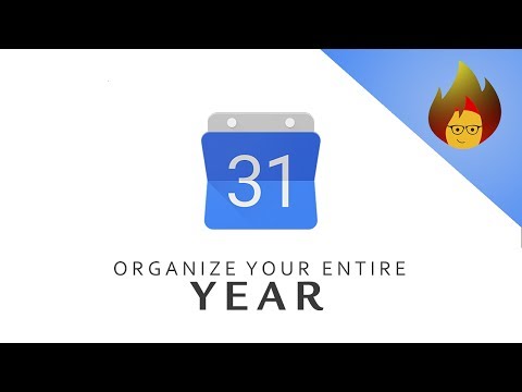 ORGANIZE YOUR ENTIRE YEAR WITH GOOGLE CALENDAR | GOOGLE CALENDAR