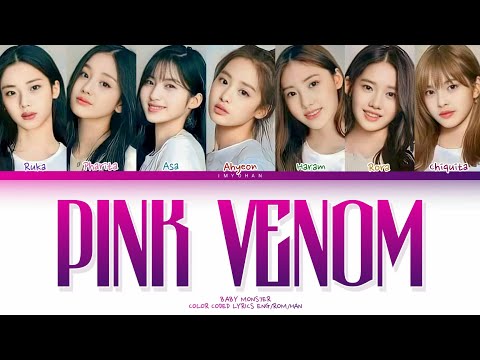 How Would BABY MONSTER Sing " PINK VENOM " by BLACKPINK