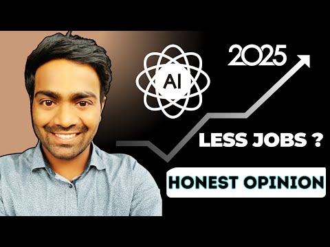 AI impact in 2025 | Honest Opinion