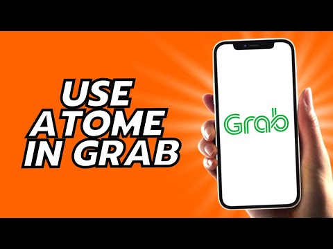 How To Use Atome In Grab