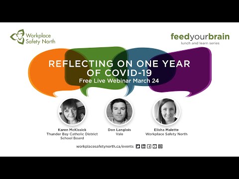 Reflecting on One Year of Covid-19 - Feed Your Brain Lunch and Learn Webinar Series