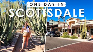 SCOTTSDALE, Arizona ONE DAY Travel Guide | BEST THINGS to Do, Eat & See