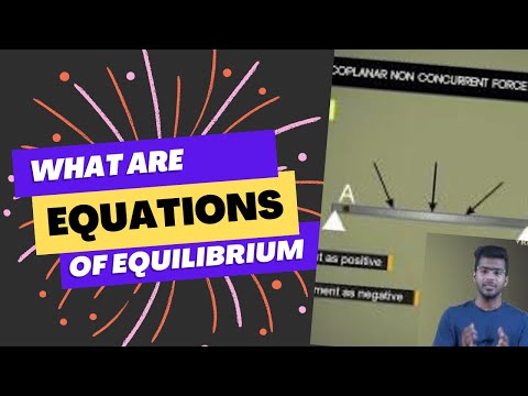 What are equations of equilibrium | Explained in #4min #civil #engineering #iit #mechanics