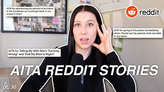 REACTING TO AITA REDDIT STORIES EPISODE 36