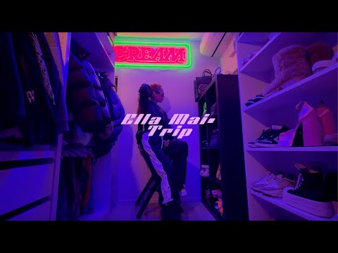 Ella Mai- Trip (CLOSET COVERS)