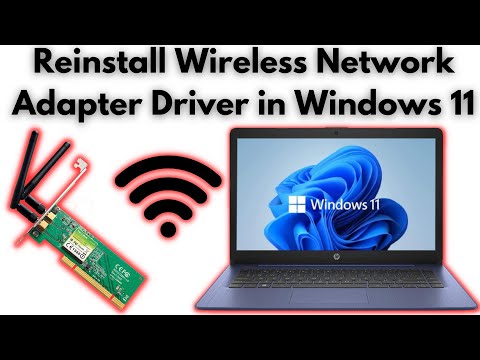 How to Reinstall a Wireless Network Adapter Driver in Windows 11