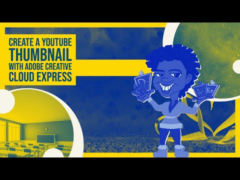 Design a YouTube Thumbnail Using Adobe Create Cloud Express on the desktop