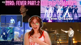 ATEEZ | Zero: Fever part.2 Live Performances + 'Good Lil Boy + The Leaders + To the Beat' | Reaction