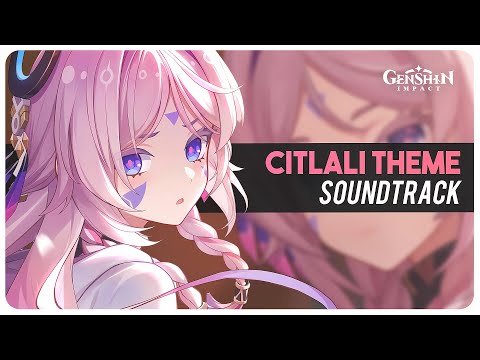 Citlali Theme Music (Character Trailer Theme) The Gaze of the Stars (HQ Cover) | Genshin Impact