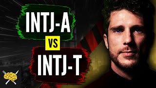 What Is The Difference Between INTJ-A and INTJ-T | Can You Be BOTH? | INTJ Personality Type