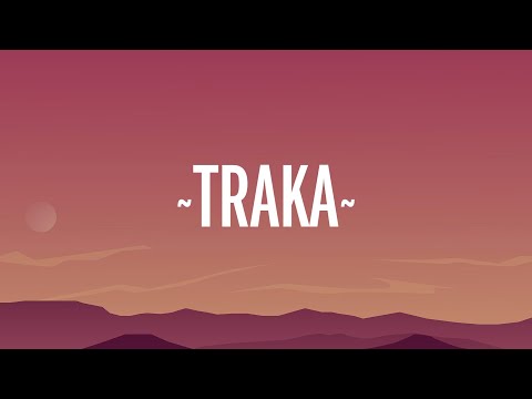 Yeri Mua - Traka (Letra/Lyrics)