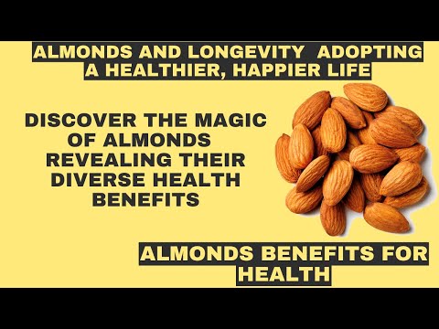 Almonds are your ally for losing weight and eating healthy meals | Discover the magic of almonds