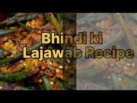 भरवा भिंडी की ऐसी लाजवाब रेसिपी कभी नहीं देखी होगी। #bharwabhindi #bhindi #bhindirecipe