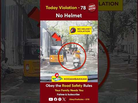 TODAY VIOLATION - 78 | Helmets On, Risks Off. Let's Ride Responsibly! 🏍️👷‍♂️ |  #obeytherules #otr